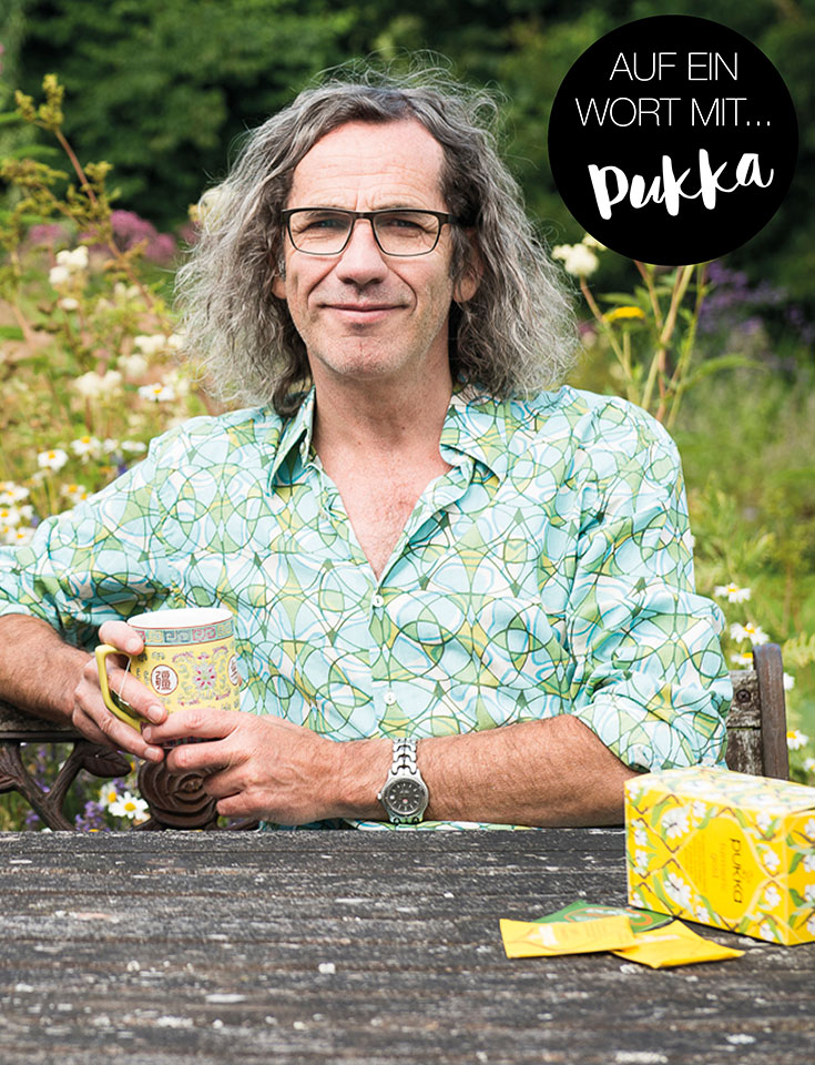 Pukka Bio Tee – Warum wir keine Kooperation eingehen wollten. Pukka wurde an den Großkonzern Unilever aufgekauft. Ein Gespräch mit Gründer Tim Westwell