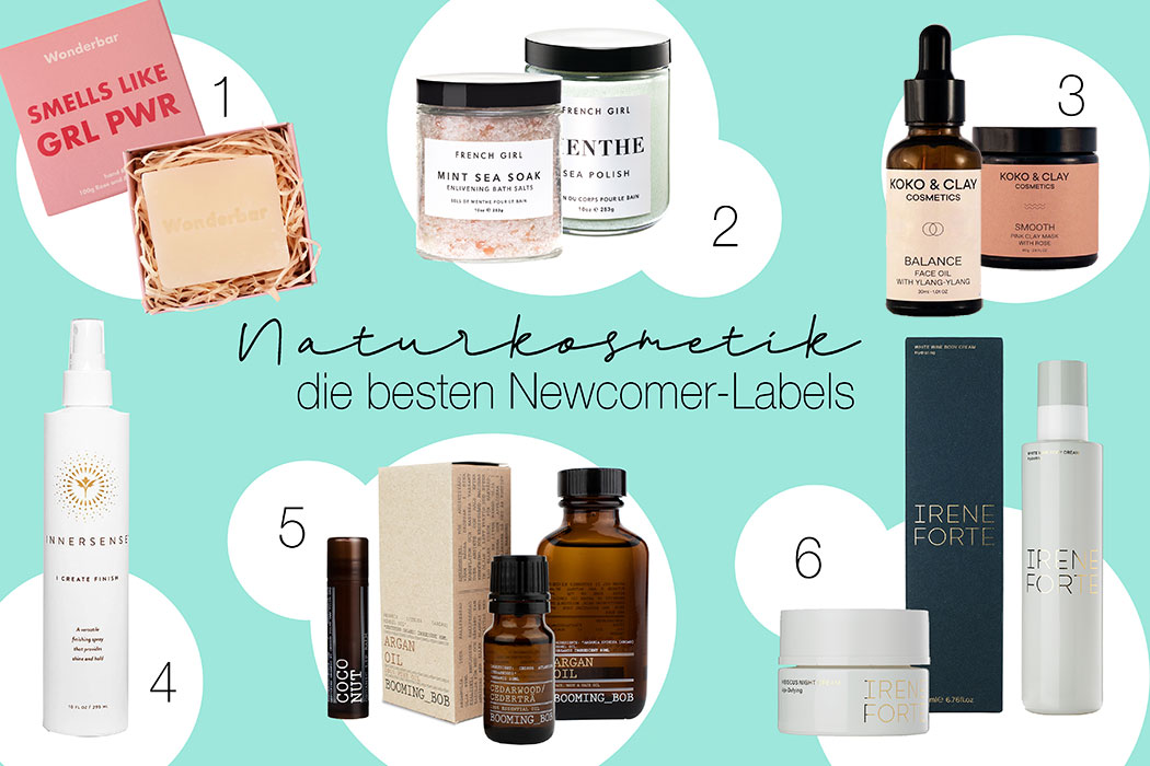 Die besten Naturkosmetik Newcomer-Labels – Neu im Natural Beauty-Regal