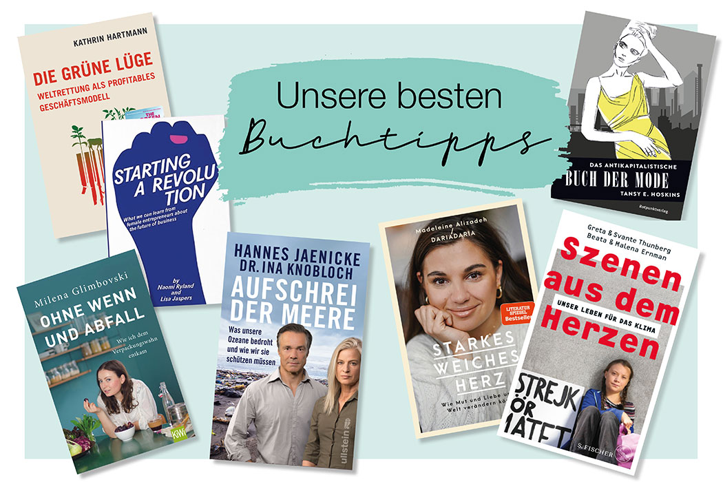 Bucher Uber Nachhaltigkeit Unsere Liebsten Grunen Buchtipps